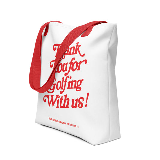 Thank You For Golfing With Us Tote bag