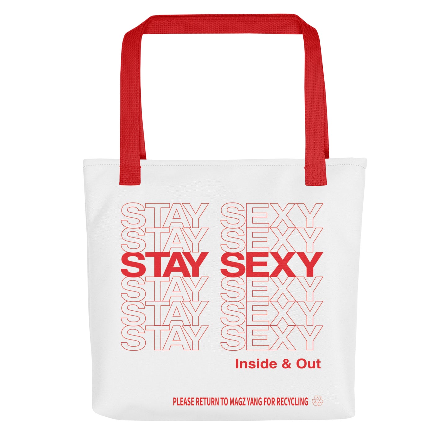 STAY SEXY Tote bag